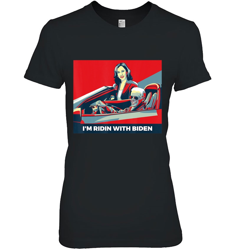 Im Ridin With Biden And Kamala Harris Vp 2020 Election Ladies Tee