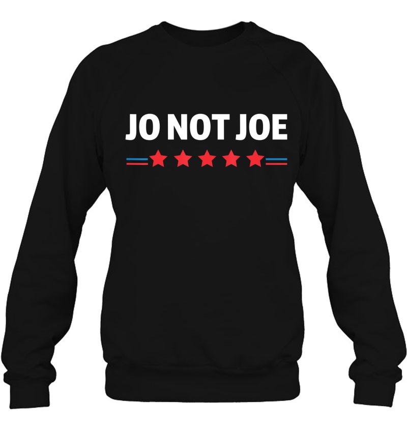 Jo Not Joe Shirt Jorgensen 2020 Shirt Jo-Jorgensen Fan Sweatshirt