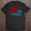 Kamala Harris For The People - Biden Harris 2020 Tee