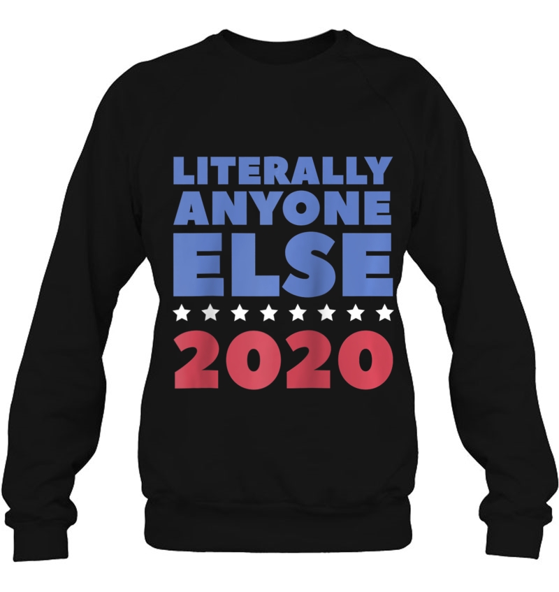 Literally Anyone Else 2020 Presidential Election Raglan Baseball Tee Mugs