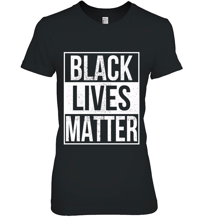 Black Lives Matter Blm Tshirt Ladies Tee