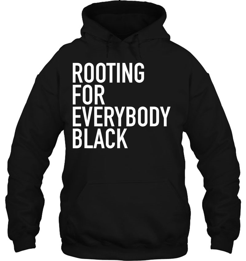 Rooting For Everybody Black Mugs