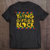 Young Gifted Black History Month Africa Lives Matter Tee