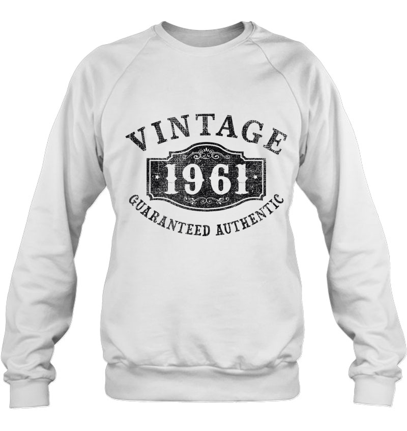 59 Years Old 1961 Authentic 59Th Birthday, Anniversary Gift Sweatshirt