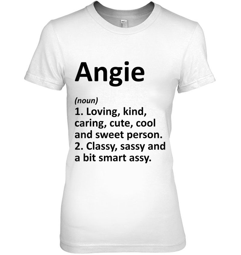 Angie Definition Personalized Name Funny Birthday Gift Idea Hoodie