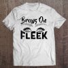 Makeup Shirt - Makeup Eyebrows Brows On Fleek Tee Shirt Tee