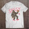 Sassy Sasquatch - Bigfoot In Heels - Funny Lgbtq Tee