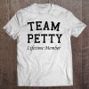 Team Petty Lifetime Member T - Shirt Tee