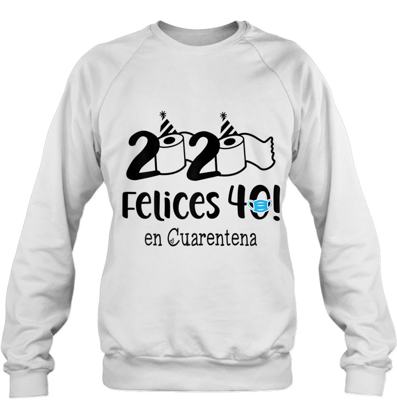 Womens Cumpleanos 40, Felices 40 En Cuarentena, Spanish Mugs