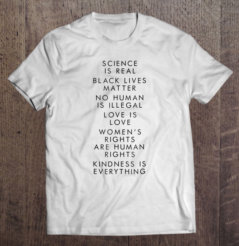 Science Is Real Black Lives Matter Shirt Lgb Shirt