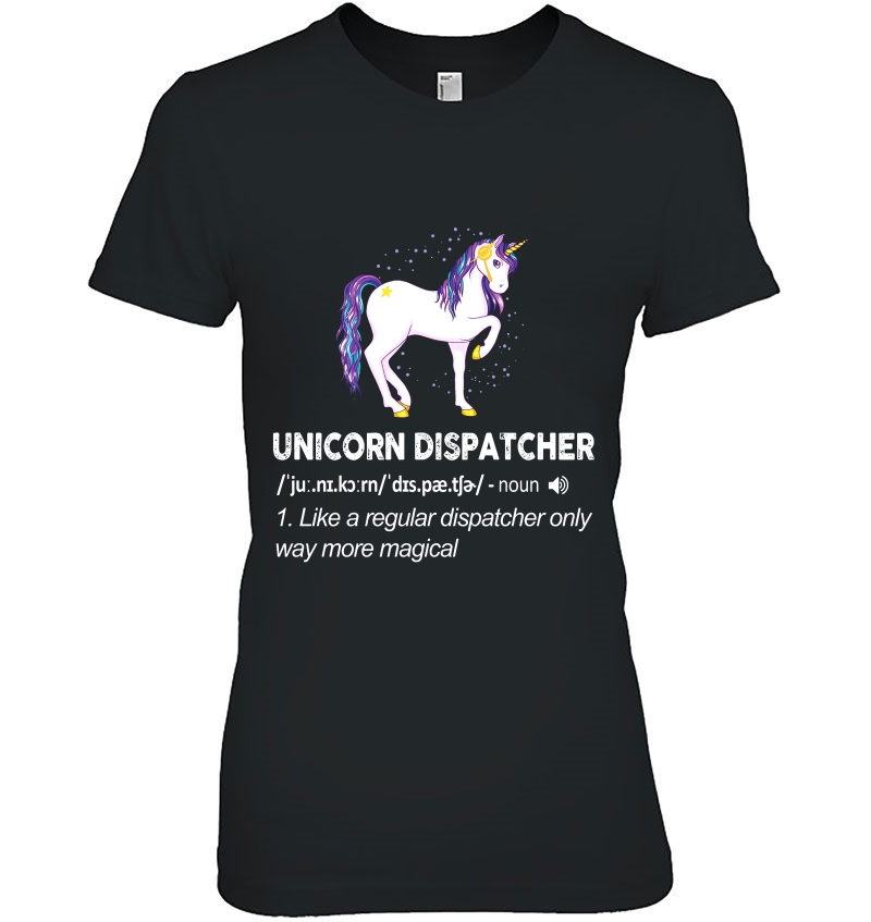 Unicorn Dispatcher Like A Regular Dispatcher Only Way More Magical Hoodie