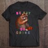 Be Gay Do Crime Raccoon LGBT Pride Tee