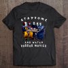 Stay Home And Watch Horror Movies Quarantine Tee