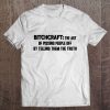 Bitchcraft The Art Of Pissing People Off By Telling Them The Truth Tee