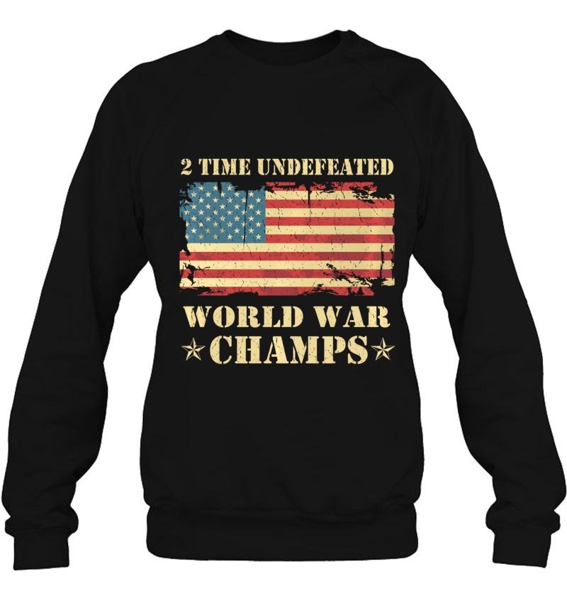 2 Time Undefeated World War Champs Patriotic Gift Pullover Mugs