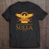 Ancient Rome - Lucius Cornelius Sulla - Spqr Gift Tee