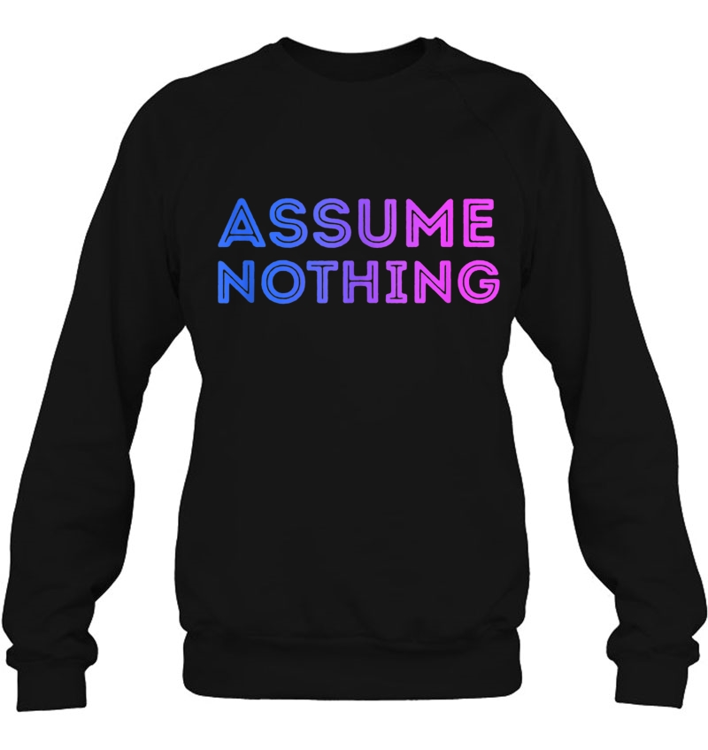 Assume Nothing Bisexual Flag Colors Pride Bi Equality Humor Tank Top Mugs