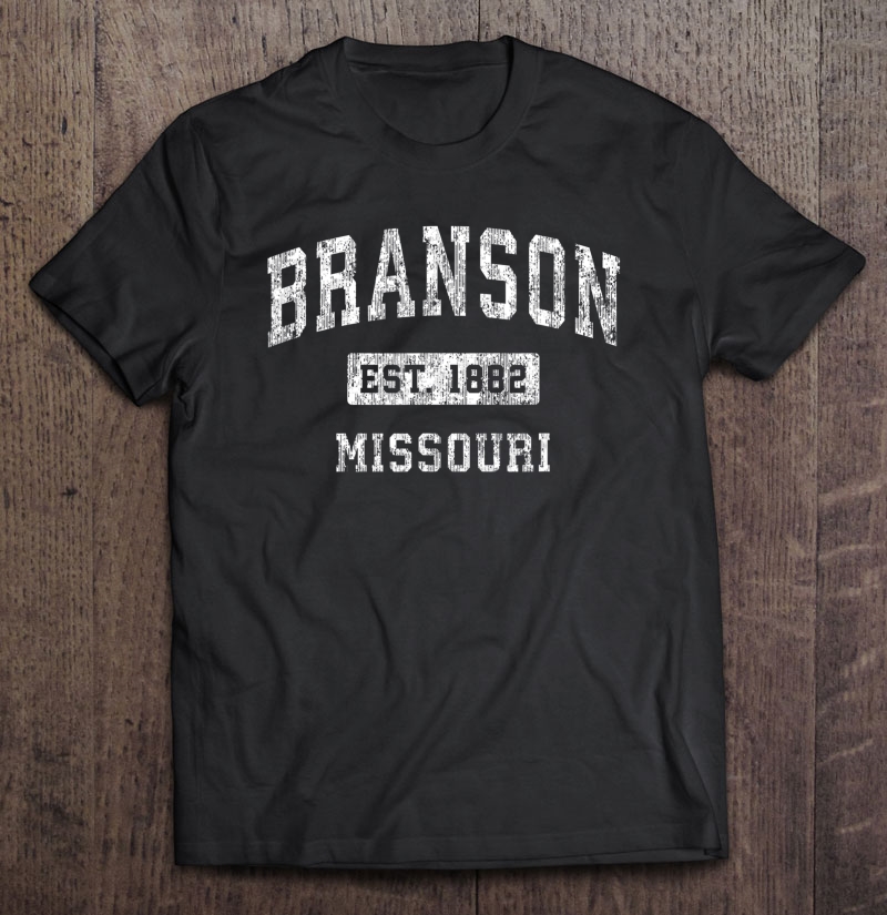 Branson Missouri Mo Vintage Established Sports Design Shirt