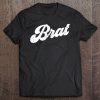 Brat For Bdsm Ddlg Abdl Diaper Lover Tank Top Tee