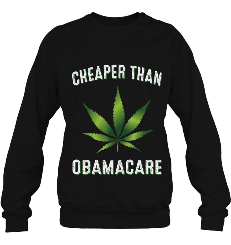 Cheaper Than Obamacare Slogan Cannabis Cbd Fun Gift Mugs