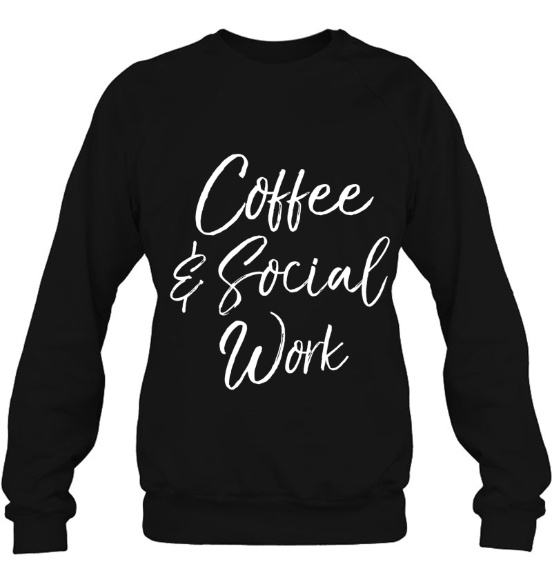 Cute Social Worker Gift For Women Funny Coffee & Social Work Mugs