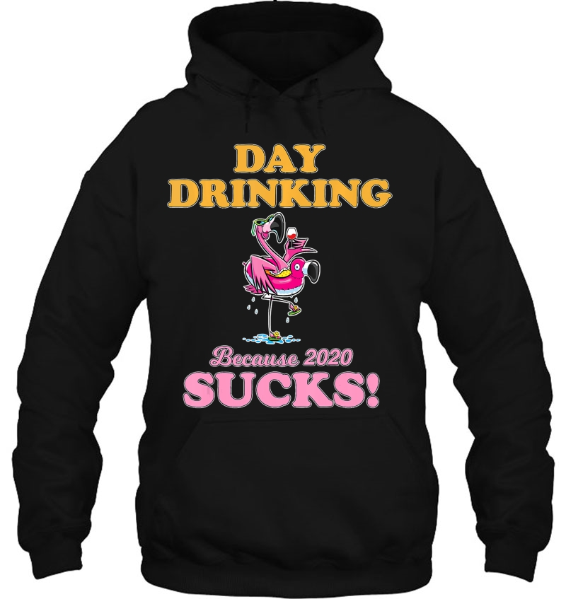 Day Drinking Because 2020 Sucks Funny Flamingo Wine Mugs