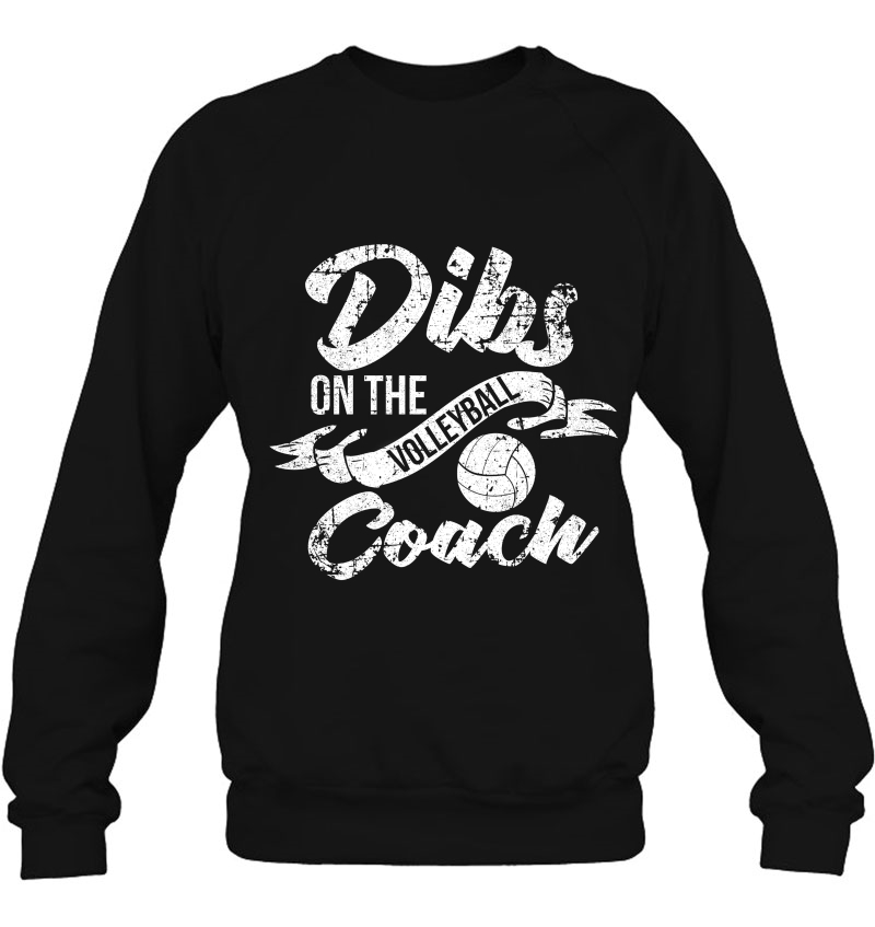 Dibs On The Coach S Volleyball Coach's Wife Tee Shirt Mugs