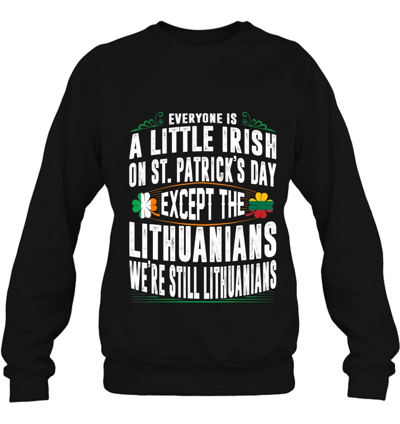 Everyone Is Irish On St Patrick