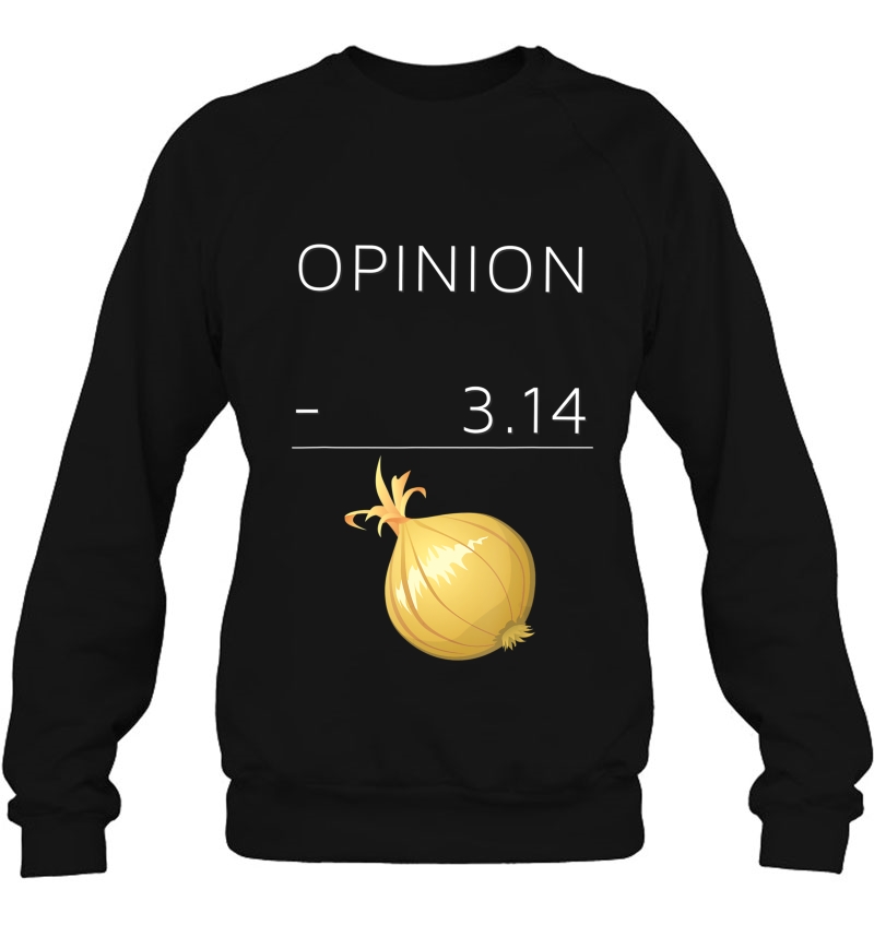 Funny Math Geek Pi Joke Onion Opinion Design For Math Lovers Mugs