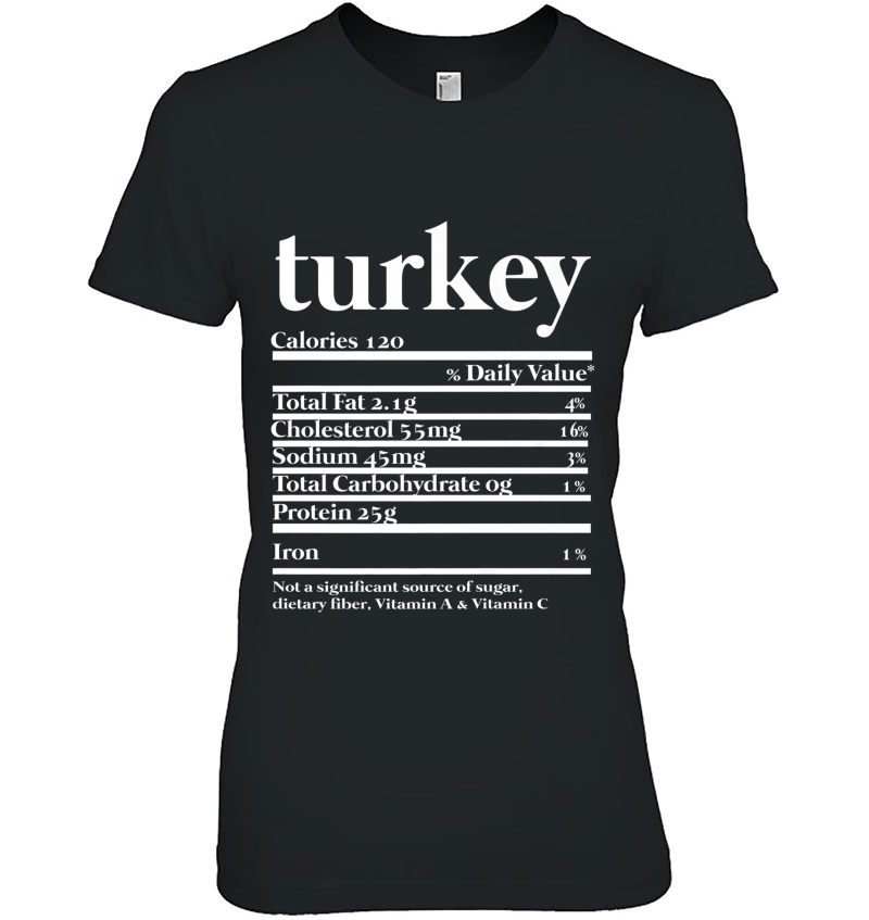 Funny Turkey Nutrition Fact For Thanksgiving Family Premium Hoodie