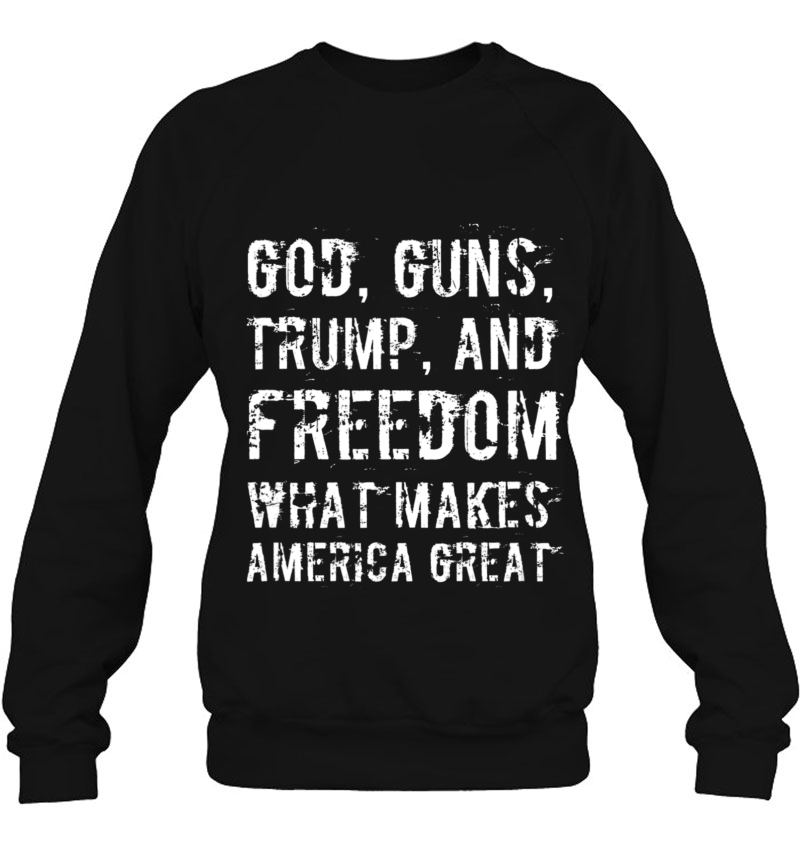 God, Guns, Trump, And Freedom - What Makes America Great Mugs