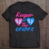 Keeper Of Gender Reveal Baby Announcement Cute Baby Shower Tee