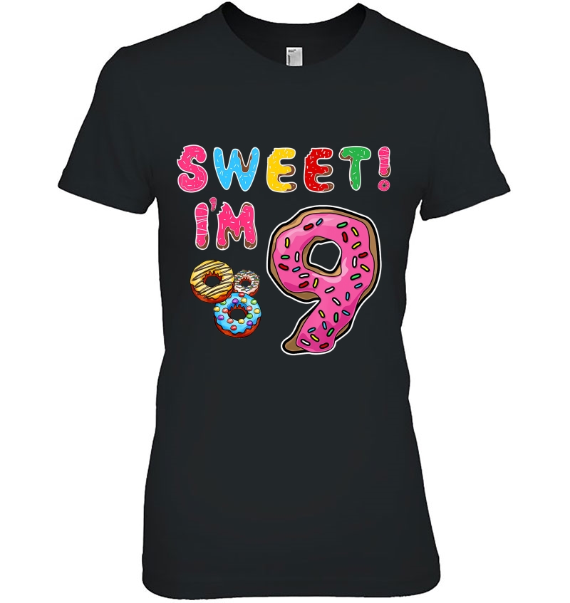 Kids Sweet Donut 9Th Birthday Shirt 9 Year Old Gift Ladies Tee