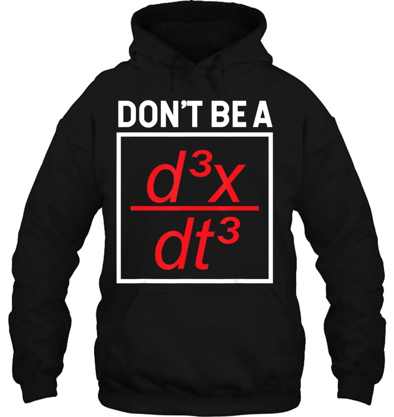 Math Shirt Tshirt Math Shirt - Don't Be A D3xdt3 - Don't Be Mugs