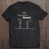 Me Sarcastic Never! Shirt - Funny Stick Figure Tee