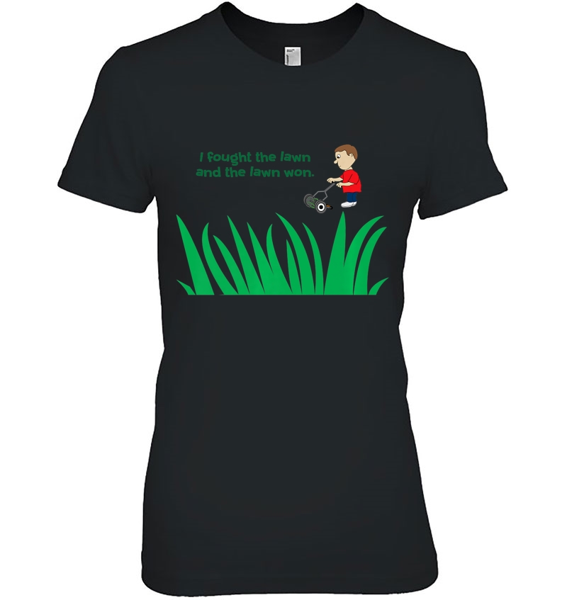 Mens Funny Lawn Mowing -I Fought The Lawn And The Lawn Won Hoodie