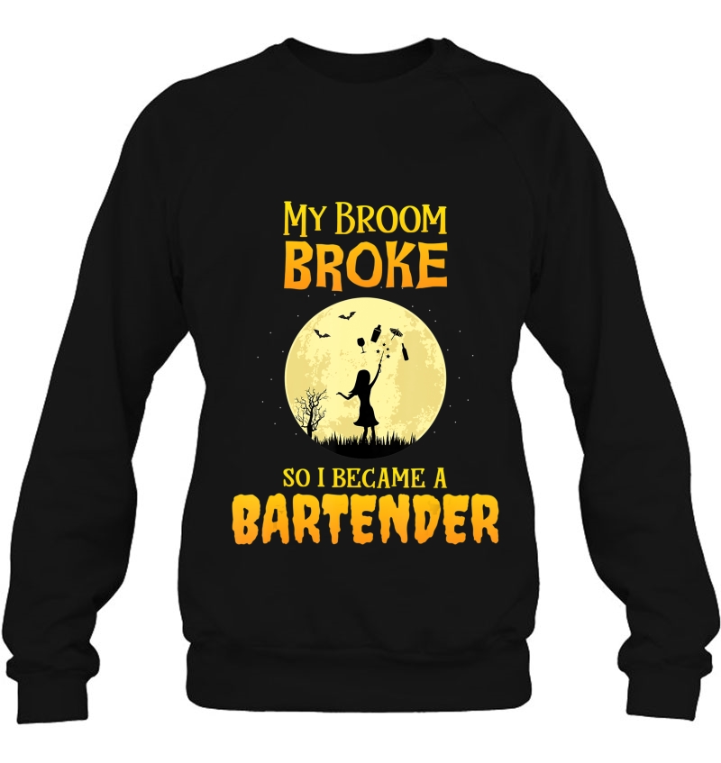 My Broom Broke So I Became A Bartender Funny Witch Mugs