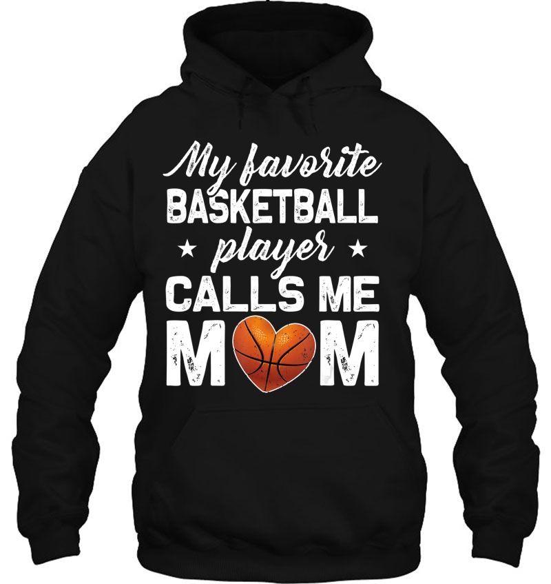 My Favorite Basketball Player Calls Me Mom Mugs