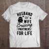 Husband And Wife Cruising Partner For Life Cruise Tee