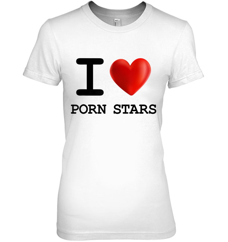 I Love Porn Stars Heart Gift Funny Present Hoodie