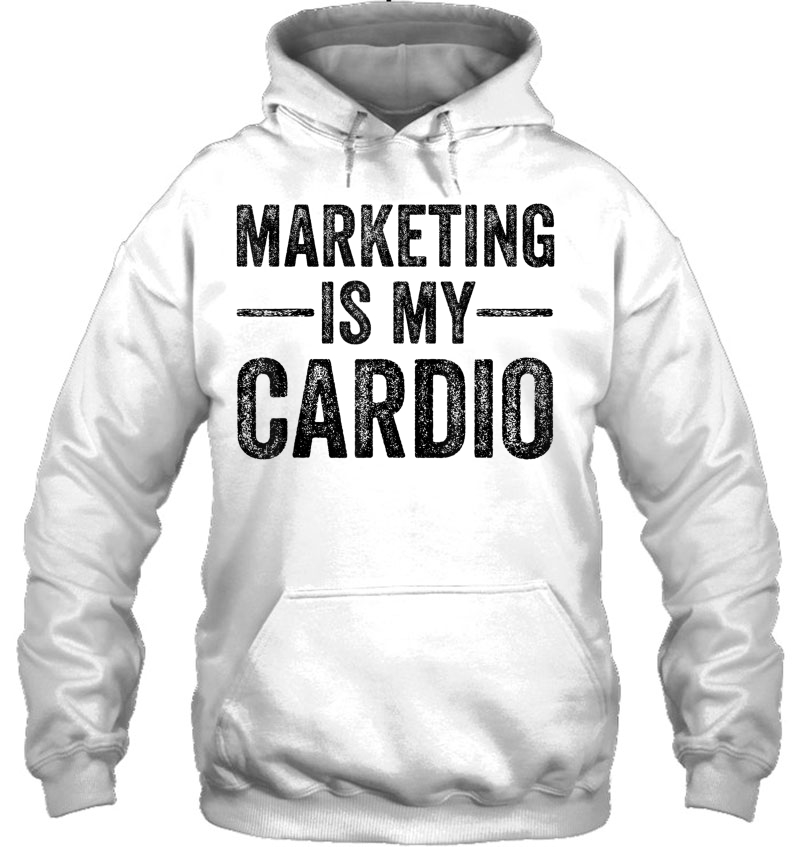 Marketing Is My Cardio Marketer Funny Mugs