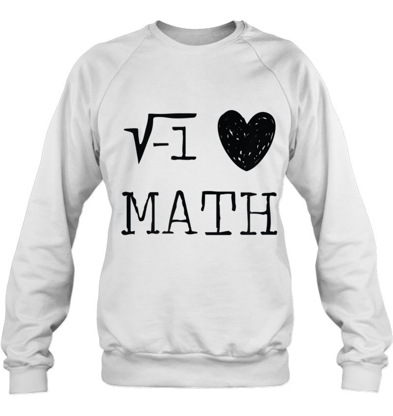 Math Shirts I Love Heart Math Root Of Negative 1 Math Pun Mugs