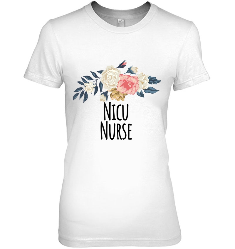 Nicu Nurse Funny Floral Flowers Gift Hoodie