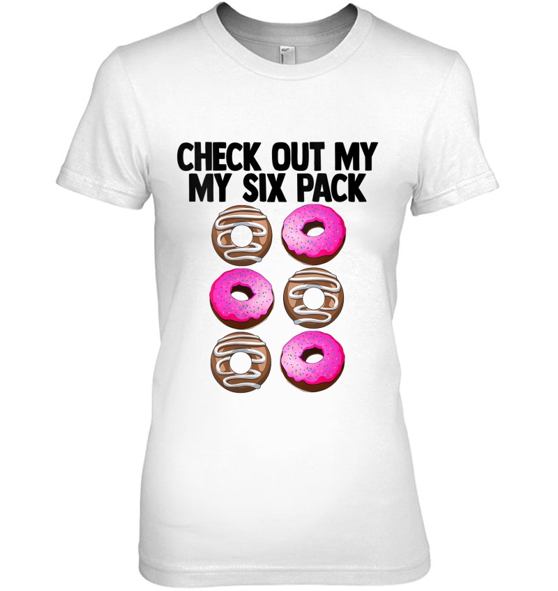 Womens Check Out My Six Pack Funny Foodie Doughnut Lovers Gift V-Neck Hoodie