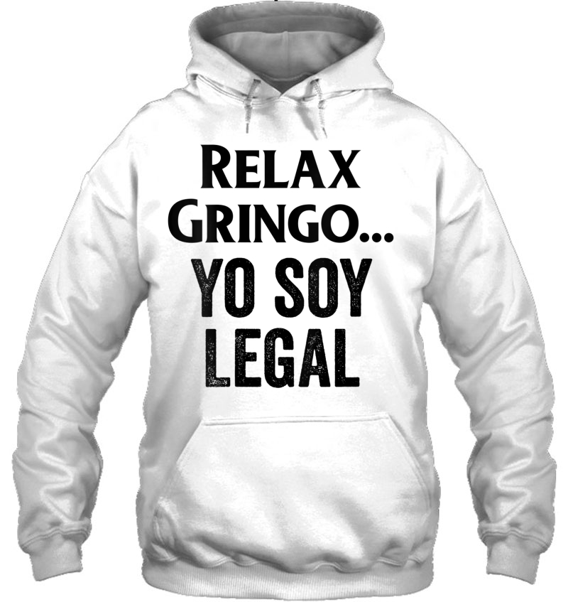 Womens Relax Gringo Yo Soy Legal Shirt,Im New Citizen Spanish Humor V-Neck Mugs