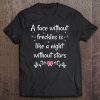 A Face Without Freckles Is Like A Night Without Stars Tee