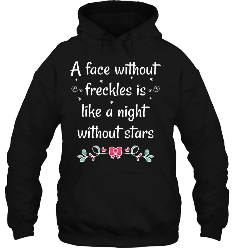 A Face Without Freckles Is Like A Night Without Stars Mugs