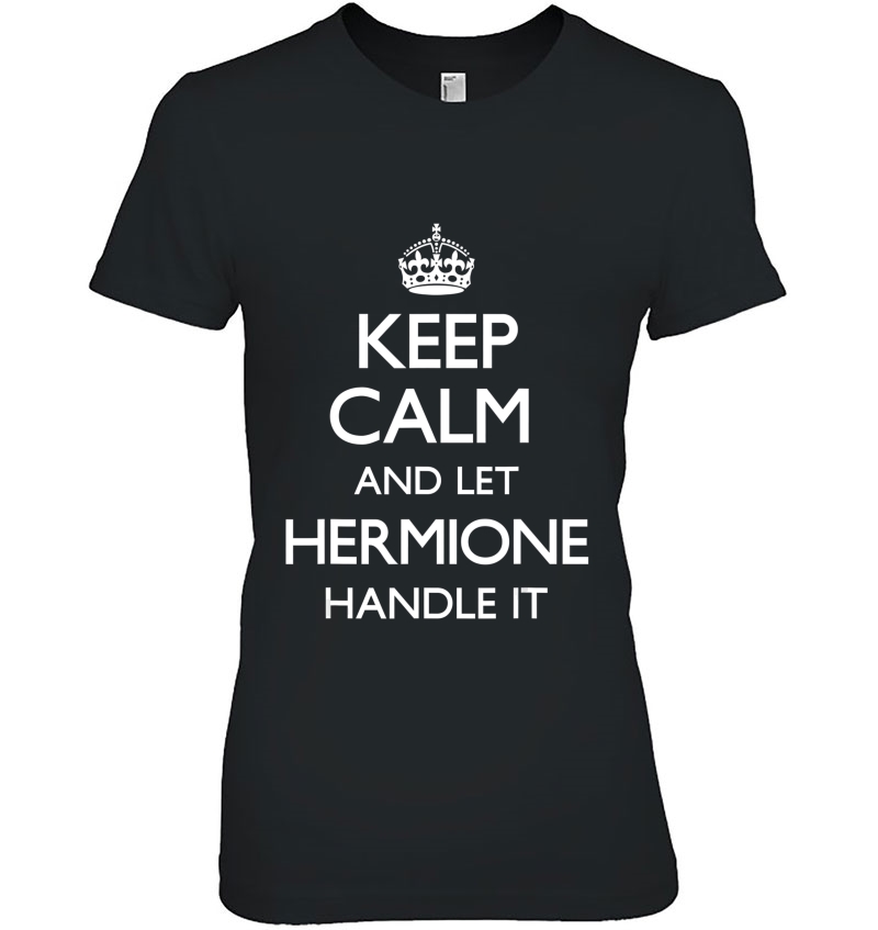 Hermione Keep Calm Funny Hoodie