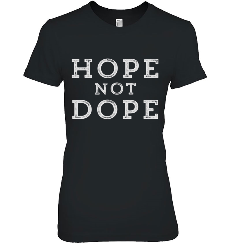 Hope Not Dope Anti-Drug Awareness Hoodie