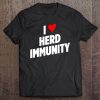 I Heart Herd Immunity Tee